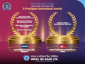 Nepal SBI Bank Ltd. honored by Capital Finance International (CFI.co), London and Asian Banking & Finance (ABF), Singapore