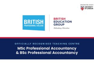 British Professional College Awarded Licence to Deliver University of London BSc Professional Accountancy Programme British Professional College Awarded Licence to Deliver University of London BSc Professional Accountancy Programme